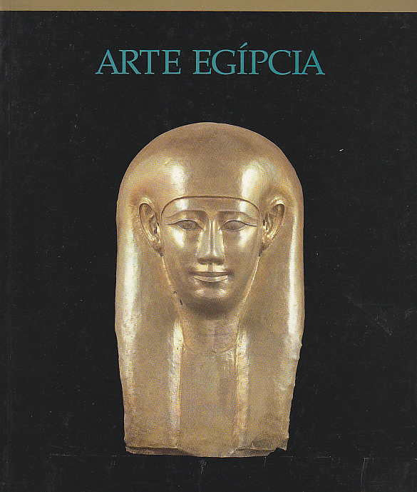 Maria Helena Assam, Arte Egipcia, Colecção Calouste Gulbenkian, Museu Calouste Gulbenkian, Lisboa 1991