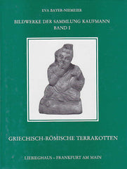 Eva Bayer-Niemeier, Griechisch-römische Terrakotten, Bildwerke der Sammlung Kaufmann, Band I, Wissenschaftliche Kataloge des Liebieghaus - Museum Alter Plastik Frankfurt am Main, Verlag Gutenberg, Melsungen 1988