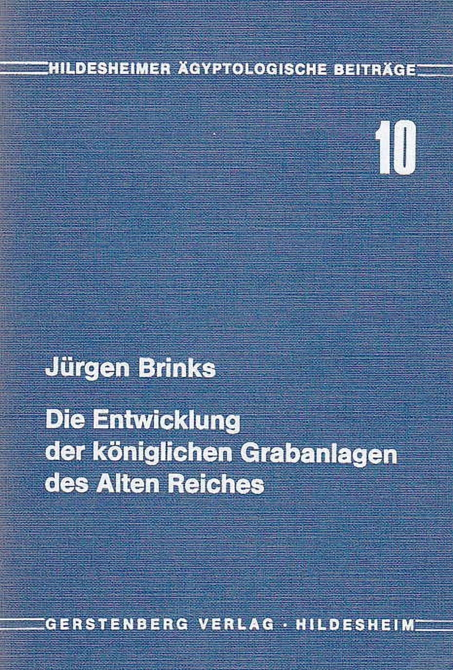 Jürgen Brinks, Die Entwicklung der königlichen Grabanlagen des Alten Reiches. Eine strukturelle und historische Analyse altägyptischer Architektur, Hildesheimer ägyptologische Beiträge 10, Gerstenberg Verlag, Hildesheim 1979
