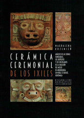 Magdalena Krzemien, Ceramica ceremonial de los Ixiles, Analisis de las urnas funerarias, depositos e incensarios de la collecion del Museo de Arqueologia en Nebaj, El Quiche, Guatemala, Jagiellonian University, Krakow 2019