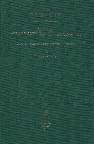  A. Shisha-Halevy, Coptic Grammatical Chrestomathy, A Course for Academic and Private Study, Orientalia Lovaniensia Analecta 30, Peeters Leuven 1988