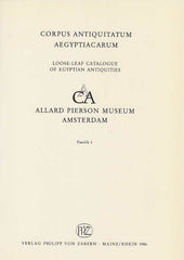 Corpus Antiquitatum Aegyptiacarum, Allard Pierson Museum Amsterdam, Fascicle I, Verlag P. von Zabern, Mainz/Rhein 1986