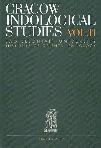 Cracow Indological Studies, vol. 11, Islam on the Indian Subcontinent, Language, Literature, Culture and History, ed. by A. Kuczkiewicz-Fras, Jagiellonian University, Institute of Oriental Philology, Cracow 2009