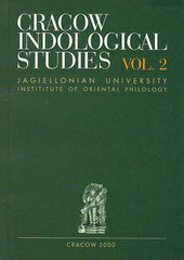 Cracow Indological Studies, vol. 2: Kavya, Theory and Practice, ed. by L. Sudyka, Jagiellonian University, Institute of Oriental Philology, Cracow 2000