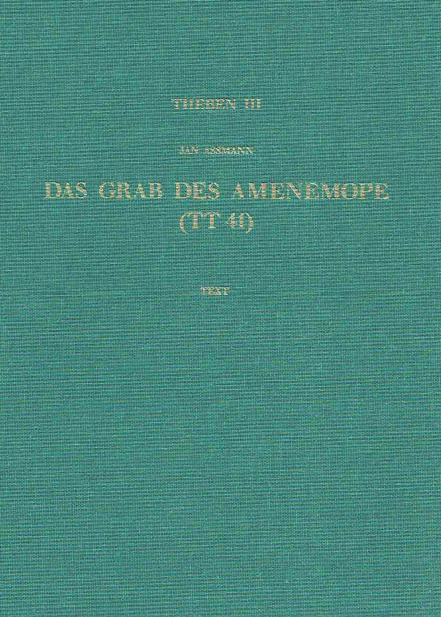  Jan Assmann, Theben III, Das Grab des Amenemope (TT 41), Text (vol. I), Verlag Philipp von Zabern, Mainz am Rhein 1991