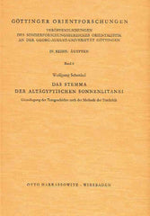 Wolfgang Schenkel, Das Stemma der Altagyptischen Sonnenlitanei, Grundlegung der Textgeschichte nach der Methode der Textkritik, Gottinger Orientforschungen, IV. Reihe: Agypten, Band 6, Otto Harrassowitz, Wiesbaden 1978