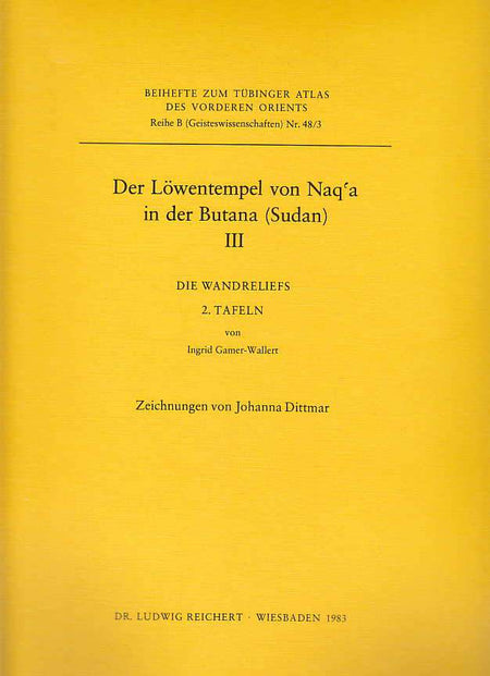 Ingrid Gamer-Wallert, Der Lowentempel von Naq'a in der Butana (Sudan) III, Die Wandreliefs, 2 Tafeln, Beihefte zum Tubinger Atlas des Vorderen Orient, Reihe B (Geisteswissenschaften), Nr. 48/3, Dr. Ludwig Rechert , Wiesbaden 1983