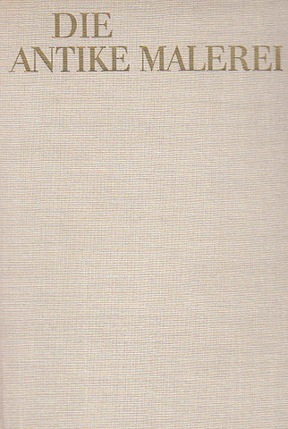 Wilhelmina Lepik-Kopaczynska, Die antike Malarei, Akademie-Verlag, Berlin 1963