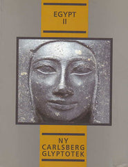  Mogens Jorgensen, Catalogue, Egypt II (1550 - 1080 B.C.) Ny Carlsberg Glyptotek, Ny Carlsberg Glyptokek 1998
