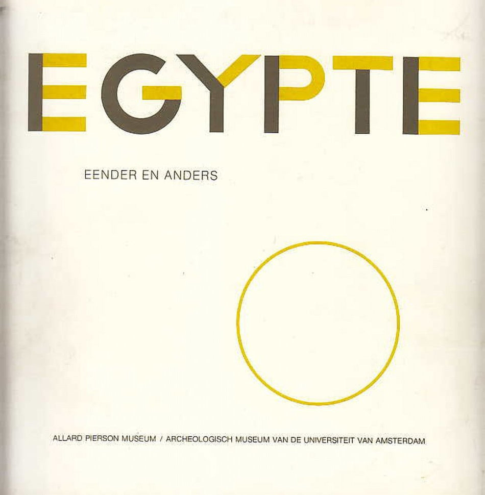 R. A. Lunsingh Scheurleer, (ed.), Egypte, Eender en anders, Tentoonstelling ter viering van het vijftigjarig bestaan van het Allard Pierson Museum, gesticht 12 octotber 1934, Opgedragen aan de nagedachtenis van J.L. Pierson 1854-1934, Amsterdam, Allard Pierson Museum 1984