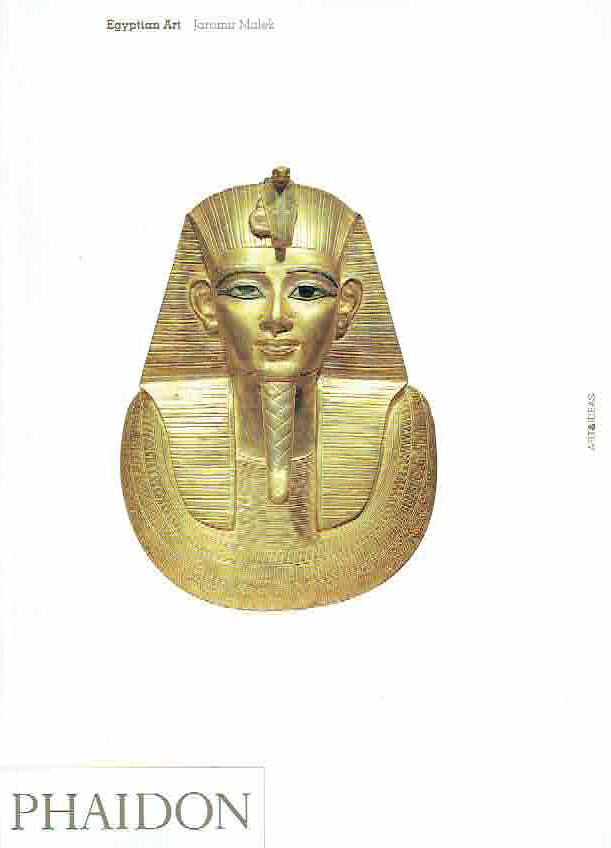 Jaromir Malek, Egyptian Art,  Phaidon, London 1999