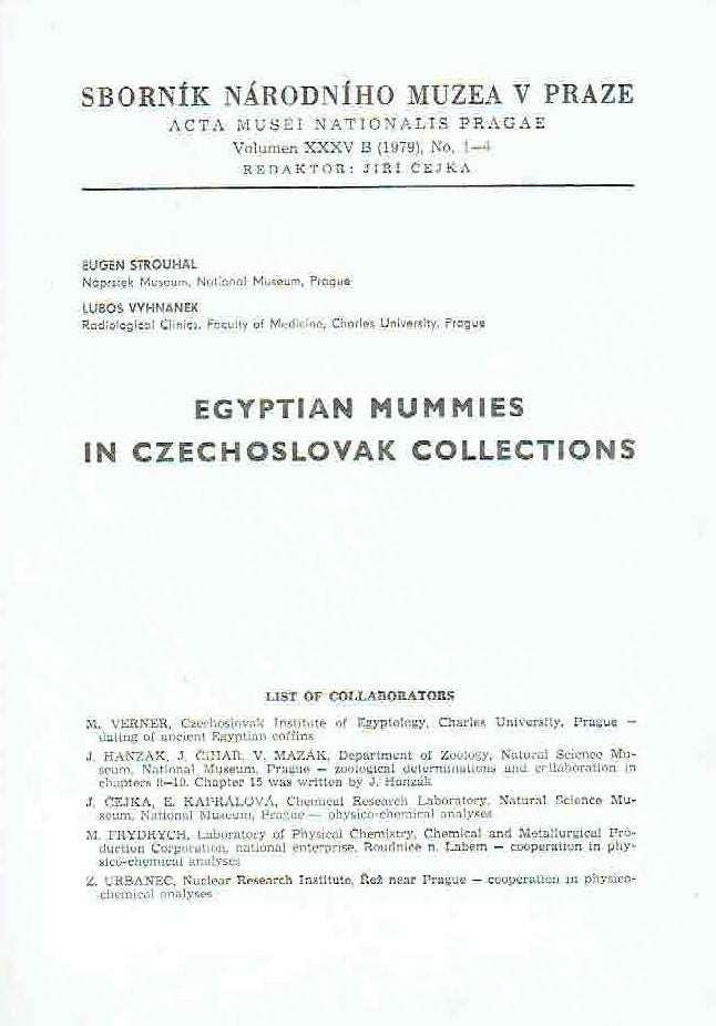  Egyptian Mummies in Czechoslovak Collections, Sbornik Narodniho Muzea v Praze, Acta Musei Nationalis Pragae