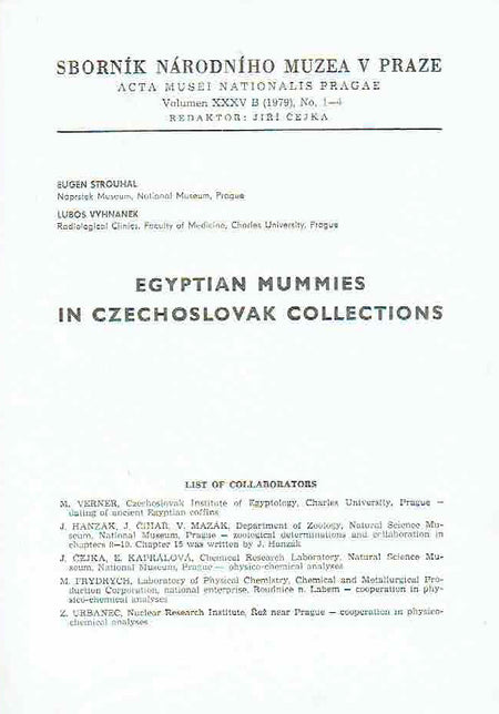 Egyptian Mummies in Czechoslovak Collections, Sbornik Narodniho Muzea v Praze, Acta Musei Nationalis Pragae