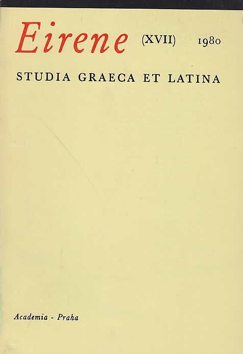 Eirene (XVII), 1980, Studia Graeca et Latina, Academia Praha 1980