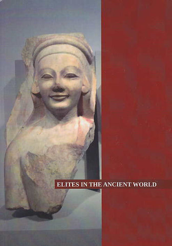 Elites in The Ancient World, Szczecinskie Studia nad Starozytnoscia, vol. II, Szczecin 2015