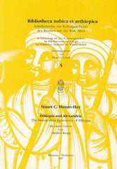  Stuart C. Munro-Hay, Ethiopia and Alexandria, The Metropolitan Episcopacy of Ethiopia, Bibliotheca nubica et aethiopica 5, ZAS PAN, Warszawa 1997