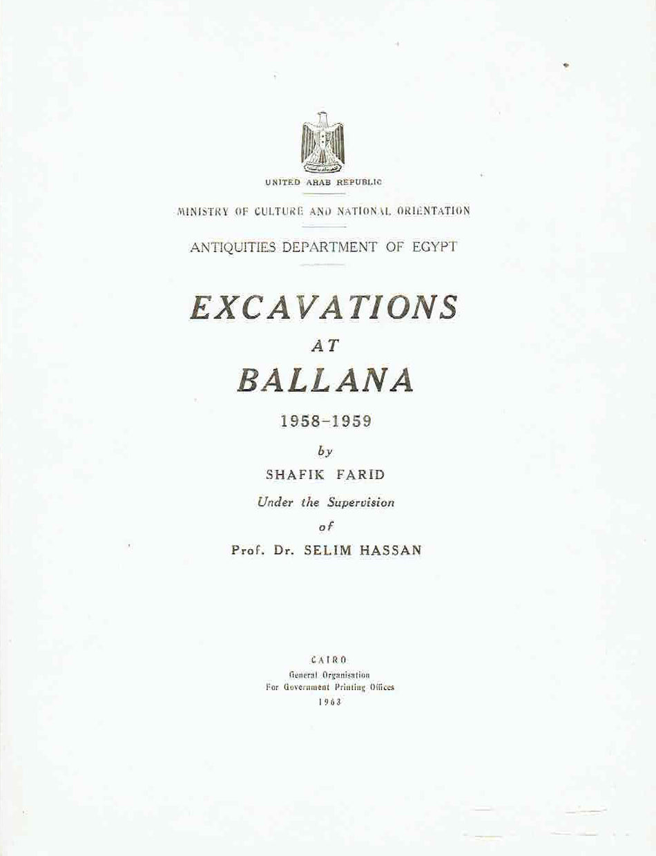  Shafik Farid, Excavations at Ballana 1958-1959, United Arab Republic, Ministry of Culture and National Orientation, Antiquites Department of Egypt, Cairo 1963