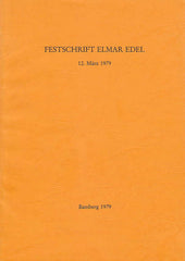 Festschrift Elmar Edel, 12 Marz 1979, Agypten und Altes Testament, Studien zu Geschichte, Kultur und Religion Agyptens und des Alten Testaments, Band 1, Bamberg 1979