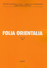 Folia Orientalia, vol. LIV, 2017, Cracow 2017
