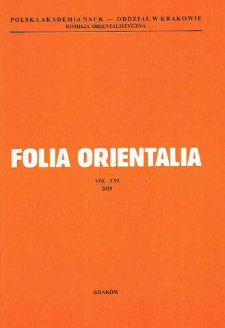 Folia Orientalia, vol. LVI, 2019, Cracow 2019 