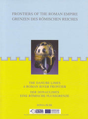 Sonja Jilek, The Danube Limes a Roman River Frontier, Warsaw 2009