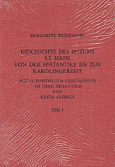 Margarete Weidemann, Geschichte des Bistums Le Mans von der Spätantike bis zur Karolingerzeit: Actus Pontificium Cenomannis in urbe degentium und Gesta Aldrici, Römisch-Germanisches Zentralmuseum. Forschungsinstitut für Vor- und Frühgeschichte Band 56.1, 56.2, 56.3, Verlag des Romisch-Germanischen Zentralmuseums, Mainz 2002