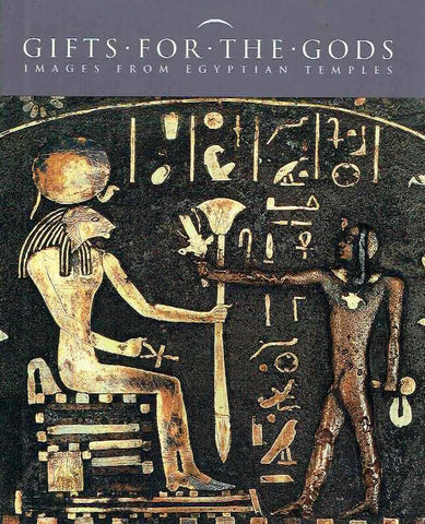 Marsha Hill (ed.), Gifts for the Gods, Images from Egyptian Temples, The Metropolitan Museum of Art, Yale University Press, 2008