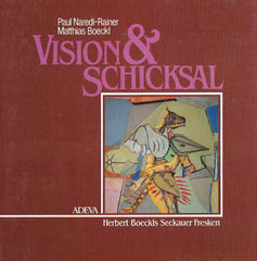 Paul Naredi-Rainer, Matthias Boeckl, Vision & Schicksal Herbert Boeckls Seckauer Fresken, Akademische Druck- u. Verlagsanstalt Graz Austria 1990 
