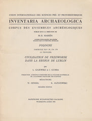 Inventaria Archaeologica, Corpus des ensembles archeologiques, Pologne, fasc. XLV: PL 274-279 (11 feuilles), Civilisation de Przeworsk dans la region de Lublin, par L. Gajewski, J. Gurba, PWN, Warszawa-Lodz 1981