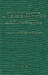 Dagmar Budde, Sandra Sandri Ursula Verhoeven (eds.), Kindgotter im Agypten der griechisch-romischen Zeit, Zeugnisse aus Stadt und Tempel als Spiegel des Interkulturellen Kontakts, Orientalia Lovaniensia Analecta 128, Peeters, Leuven 2003