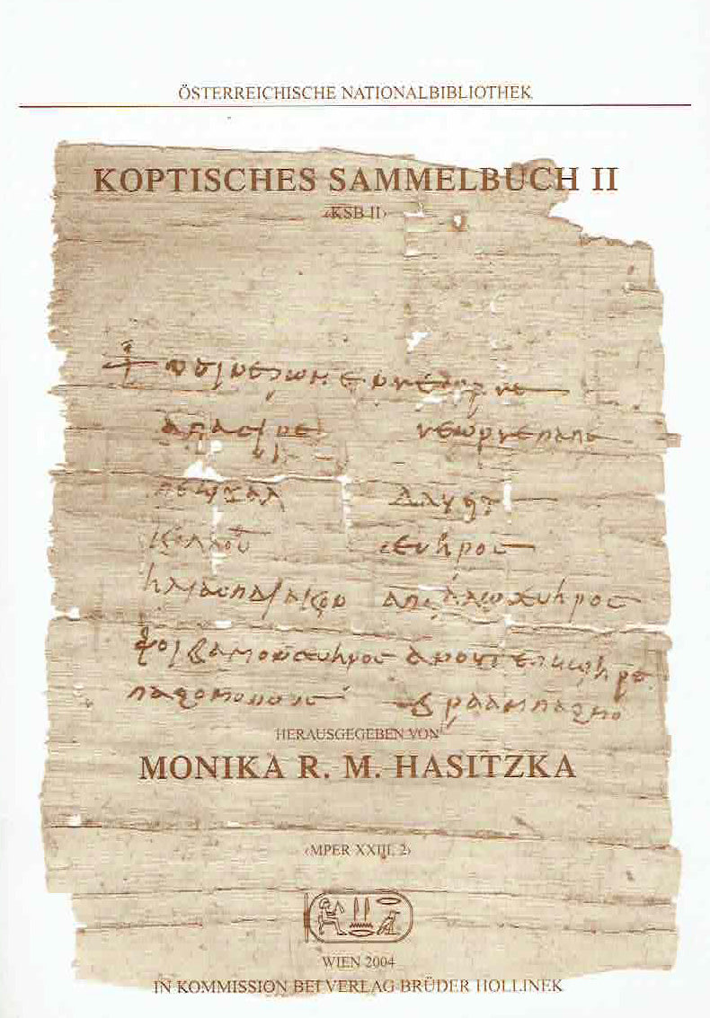 Monika R.M. Hasitzka (ed.), Koptisches Sammelbuch II (KSB II), Mittelungen aus der Papyrussammlung der Osterreichischen Nationalbibliothek,  Papyrus Erzherzog Rainer, Neue Serie XXIII, 2, Osterreichische Nationalbibliothek, Wien 2004