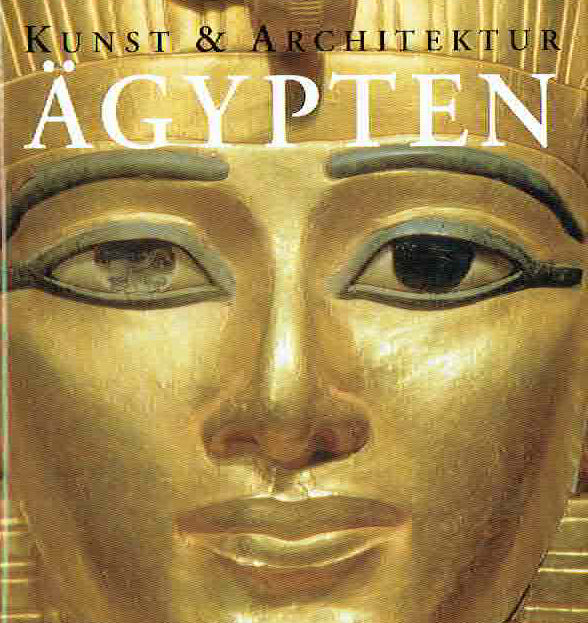  Matthias Seidel, Regine Schulz, Kunst & Architektur, Agypten, Konemann 2005