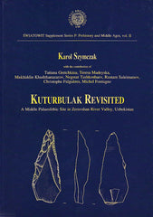 Karol Szymczak et al., Kuturbulak Revisited, A Middle Palaeolithic Site in Zeravshan River Valley, Uzbekistan, Swiatowit Supplement Series P: Prehistory and Middle Ages, vol II, Institute of Archaeology, Warsaw University, Warsaw 2000