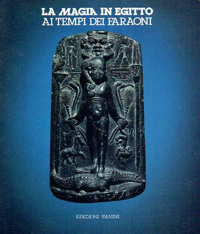 La magia in Egitto ai tempi dei faraoni, Edizioni Panini 1985