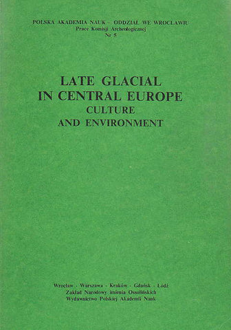 Late Glacial in Central Europe, Culture and Environment