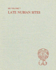 Torgny Save-Soderbergh (ed.), Late Nubian Sites, The Scandinavian Joint Expedition to Sudanese Nubia Publications, vol. 7. Scandinavian University Books 1970