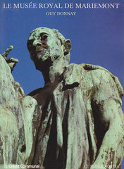 Guy Donnay, Le Musee Royal de Mariemont, Musea Nostra 5, Bruxelles 1987
