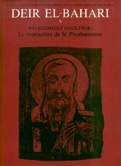 Wlodzimierz Godlewski, Deir el-Bahari V, Le monastere de St. Phoibammon, Warsaw 1986