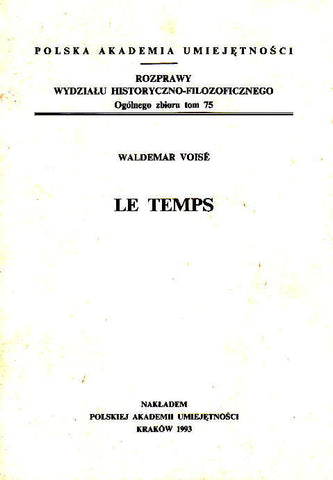 Waldemar Voise, Le Temps, PAU, Krakow 1993