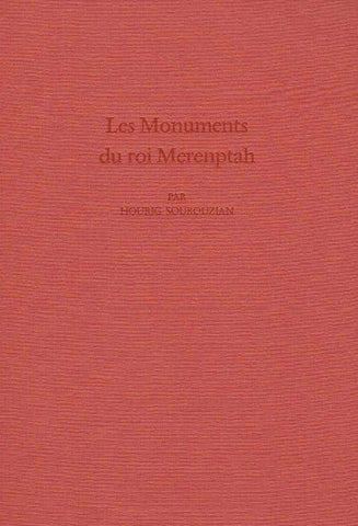 Hourig Sourozian, Les Monuments du roi Merenptah, Deutsche Archaologisches Institut Abteilung Kairo, Sonderschrift 22, Verlag Philipp von Zabern, Mainz am Rhein 1989