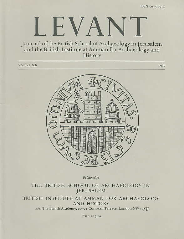Levant, Volume XX, The British School of Archaeology in Jerusalem, The British Institute at Amman for Archaeology and History, 1988