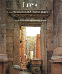  Robert Polidori, Libya, The lost cities of the Roman Empire, Konemann 1999
