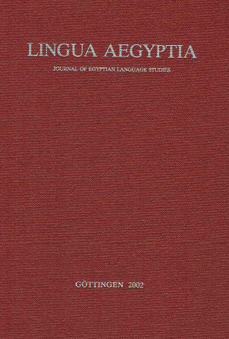 Antonio Loprieno (ed.),  Lingua Aegyptia 10, Journal of Egyptian Language Studies, Gottingen 2002