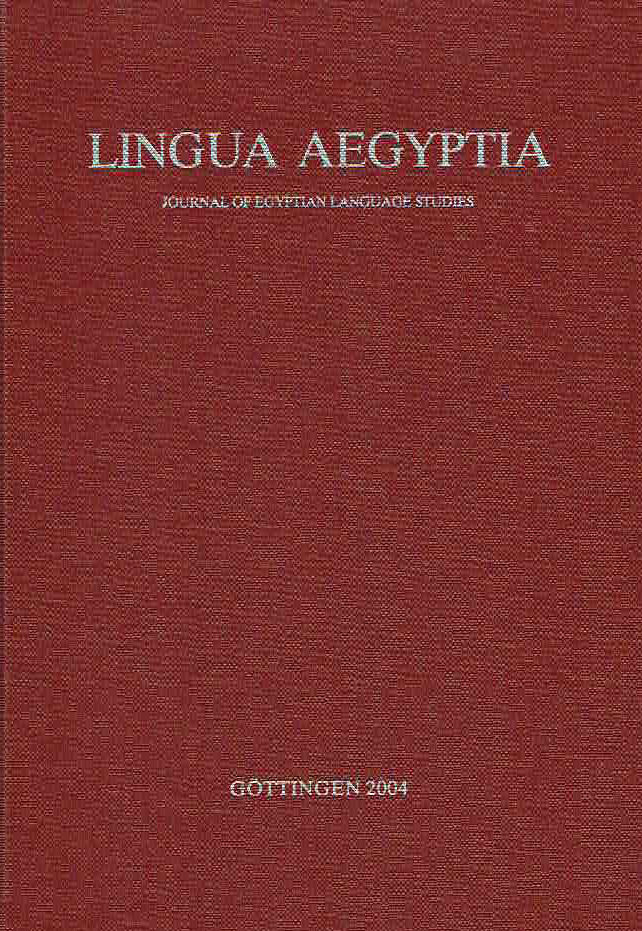 Antonio Loprieno (ed.), Lingua Aegyptia 12, Journal of Egyptian Language Studies, Gottingen 2004