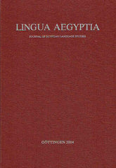 Antonio Loprieno (ed.), Lingua Aegyptia 12, Journal of Egyptian Language Studies, Gottingen 2004