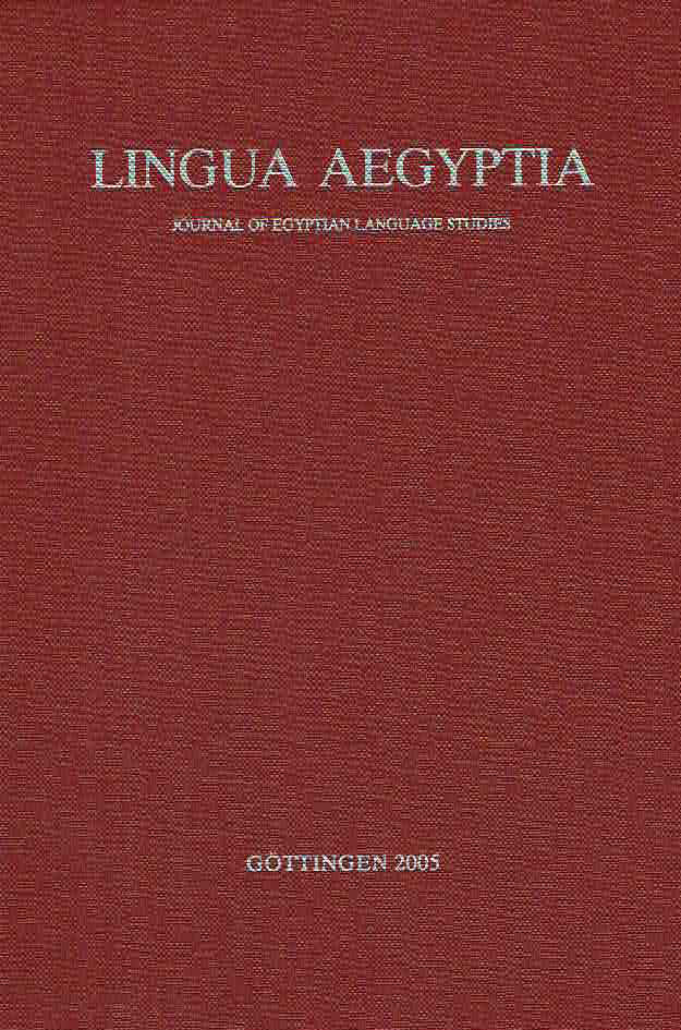 Antonio Loprieno (ed.), Lingua Aegyptia 13, Journal of Egyptian Language Studies, Gottingen 2005