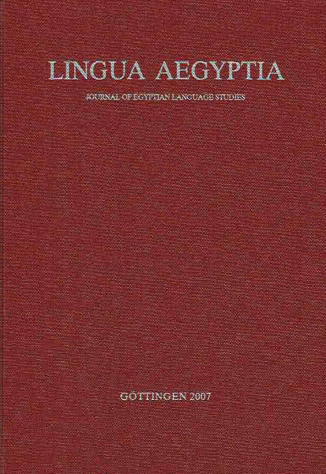 Antonio Loprieno (ed.), Lingua Aegyptia 15, Journal of Egyptian Language Studies, Gottingen 2007