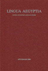 Antonio Loprieno (ed.), Lingua Aegyptia 16, Journal of Egyptian Language Studies, Gottingen 2008