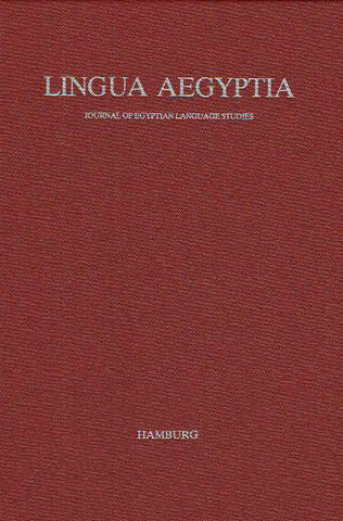 Antonio Loprieno (ed.), Lingua Aegyptia 20, Journal of Egyptian Language Studies, Hamburg 2012