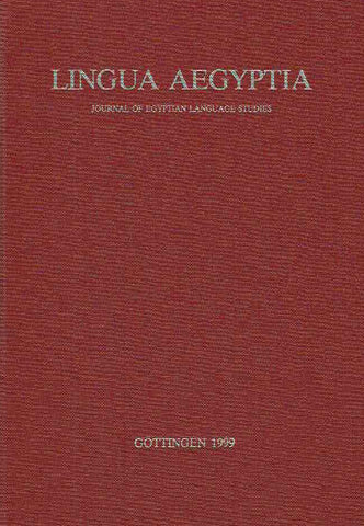 Antonio Loprieno (ed.), Lingua Aegyptia 6, Journal of Egyptian Language Studies, Gottingen 1999